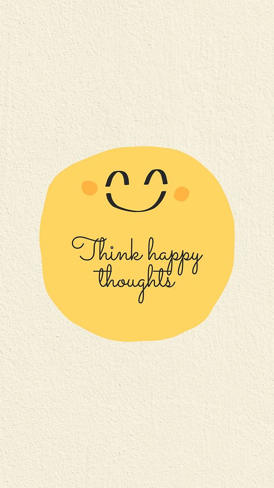 Think happy thoughts quote Facebook story template