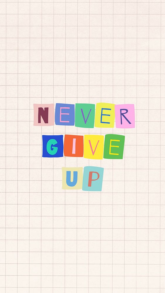 Never give up quote Facebook story template