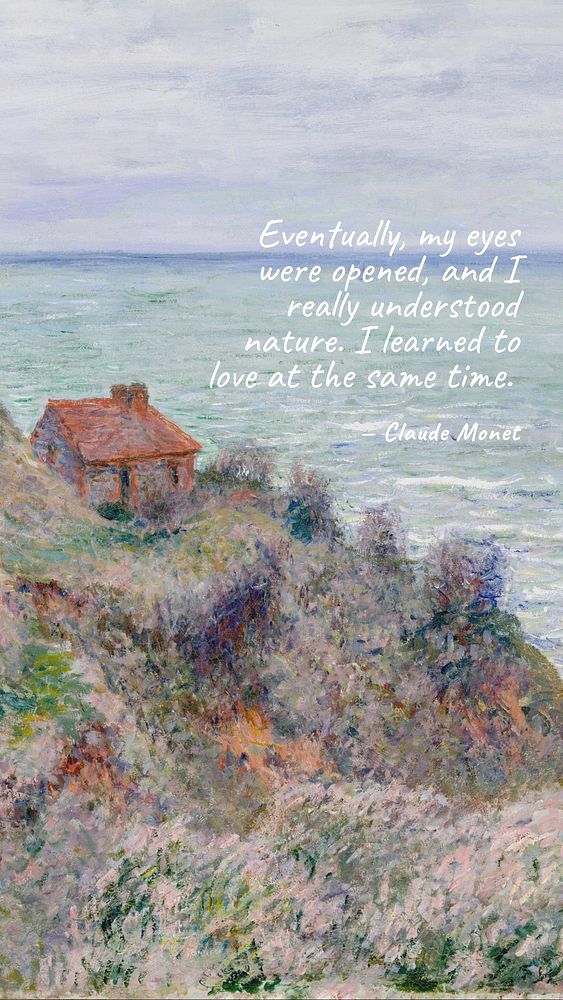 Monet quote Instagram story 