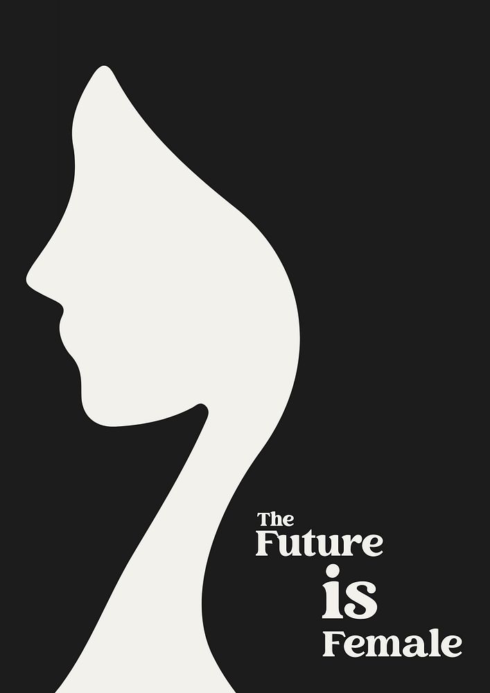 Future is female poster 