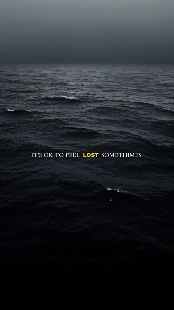 It's ok to feel lost sometimes quote Facebook story template