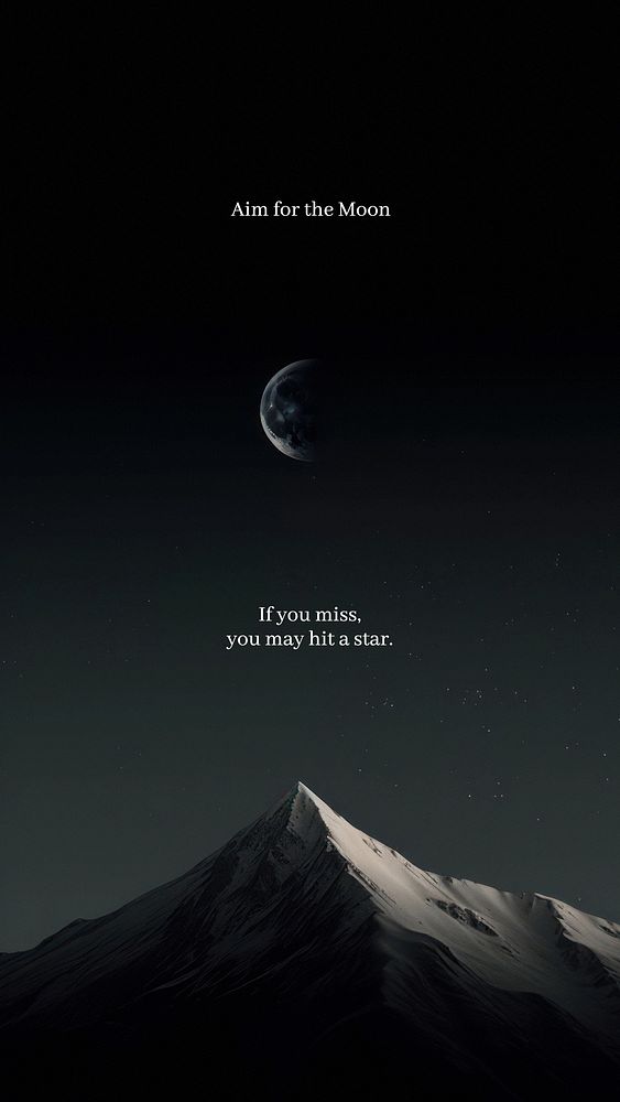 Aim for the moon quote Facebook story template