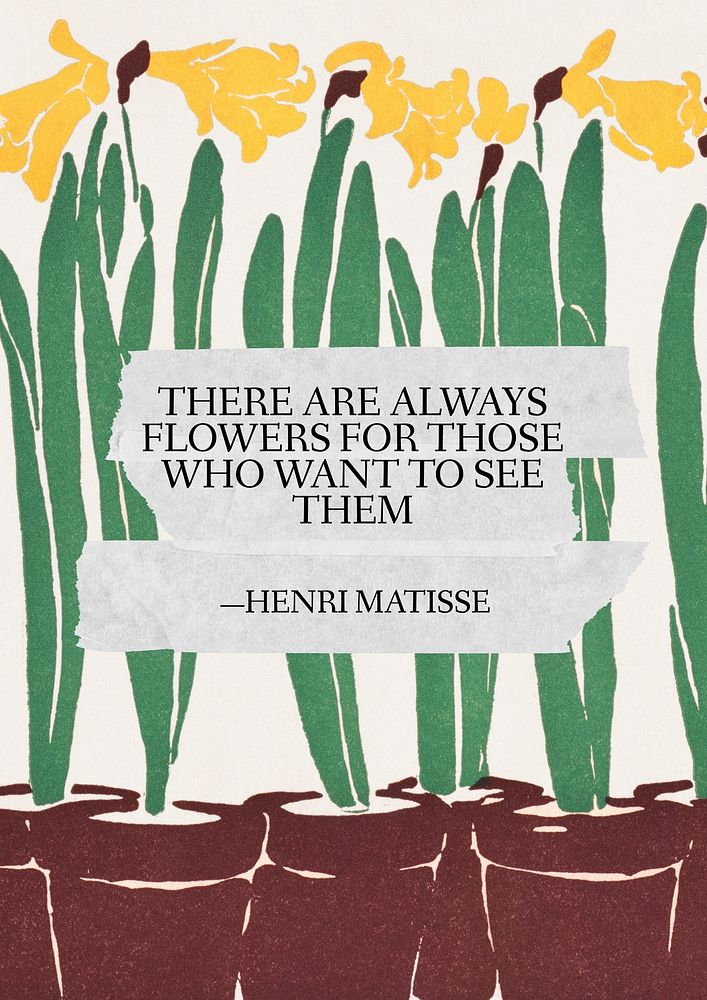 Henri Matisse quote  poster  