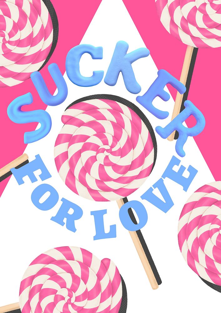 Sucker for love quote poster template