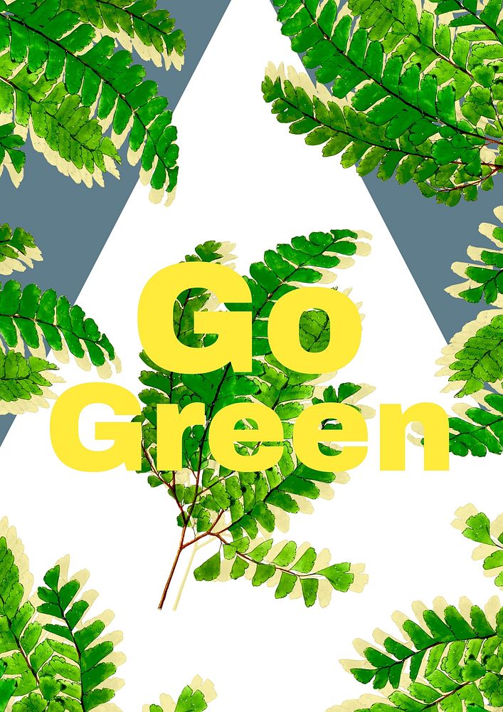 Go green quote poster template