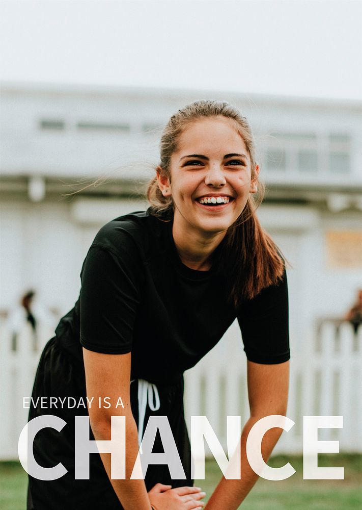 Happy teenage girl stretching before exercise with everyday is a chance text