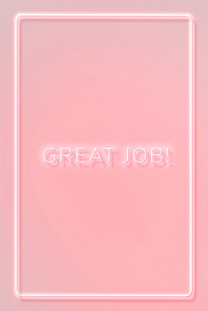 GREAT JOB neon word typography on a pink background