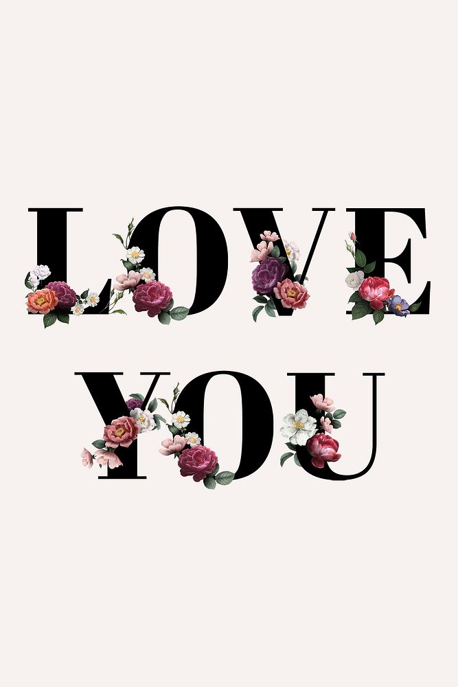 Floral love you word typography on a beige banner