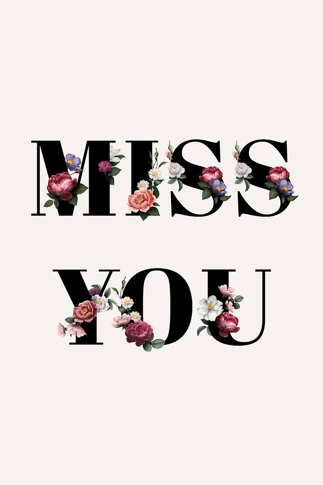 Floral miss you word typography on a beige banner