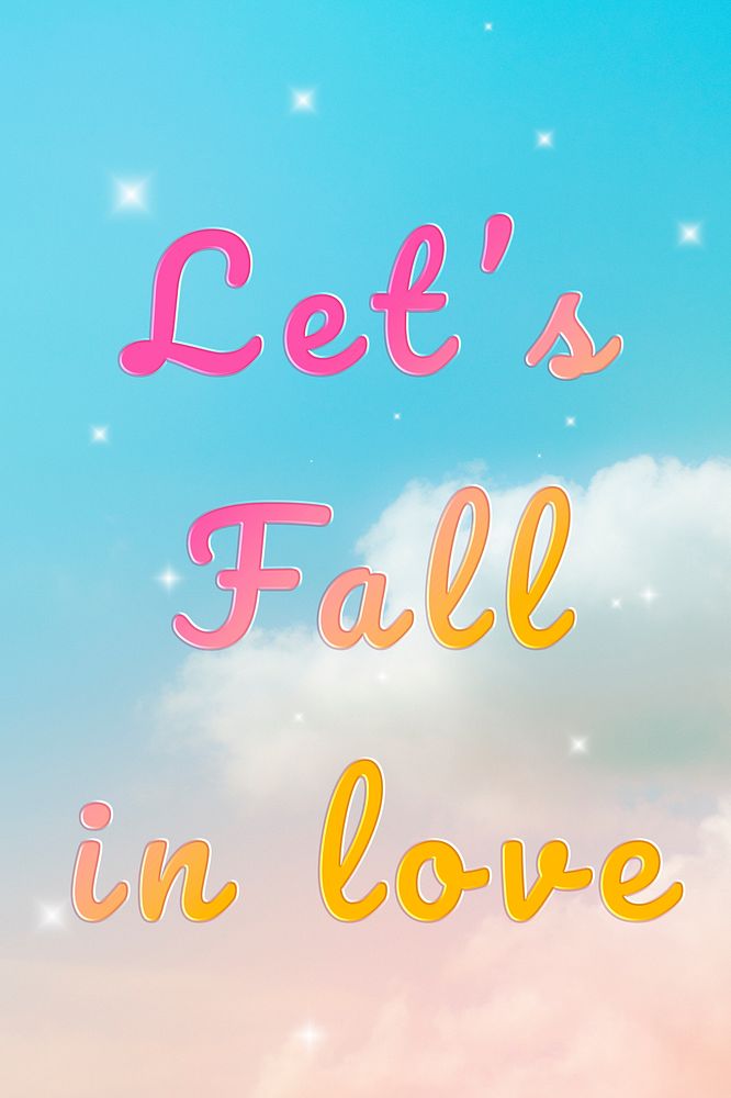 Let's fall in love message doodle colorful hand writing