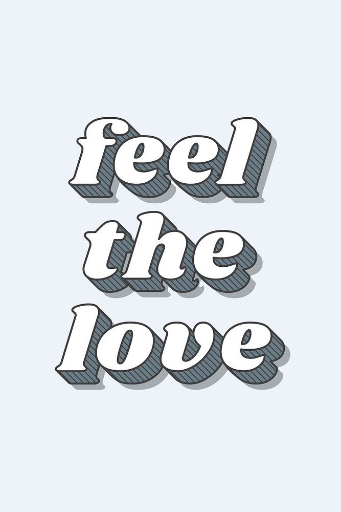 Feel the love funky bold calligraphy font illustration vector