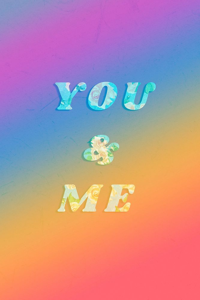 You & me retro floral pattern typography