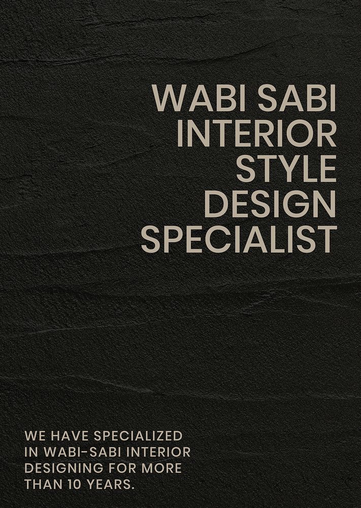 Black textured poster template vector with wabi sabi interior style design specialist text