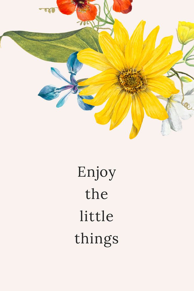 Vintage floral quote template vector illustration with enjoy the little things text, remixed from public domain artworks