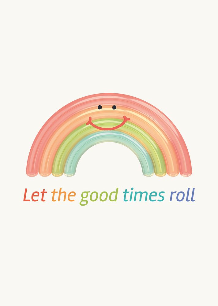 Rainbow aesthetic poster template, good times quote psd