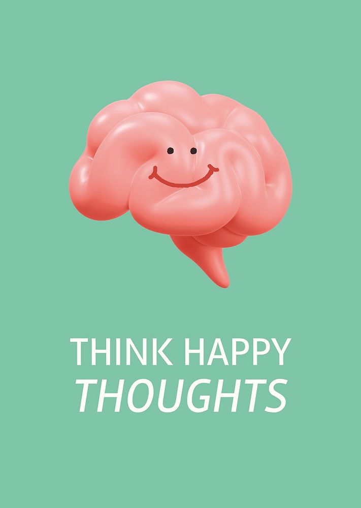 Think happy thoughts poster template, smiling brain 3D illustration psd