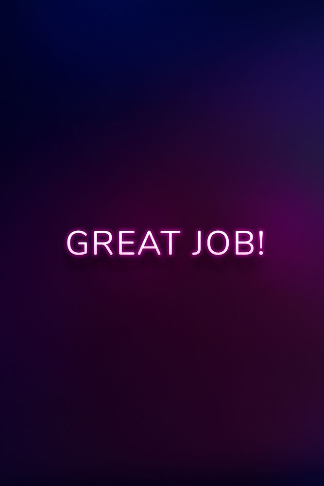 GREAT JOB neon word typography on a purple background