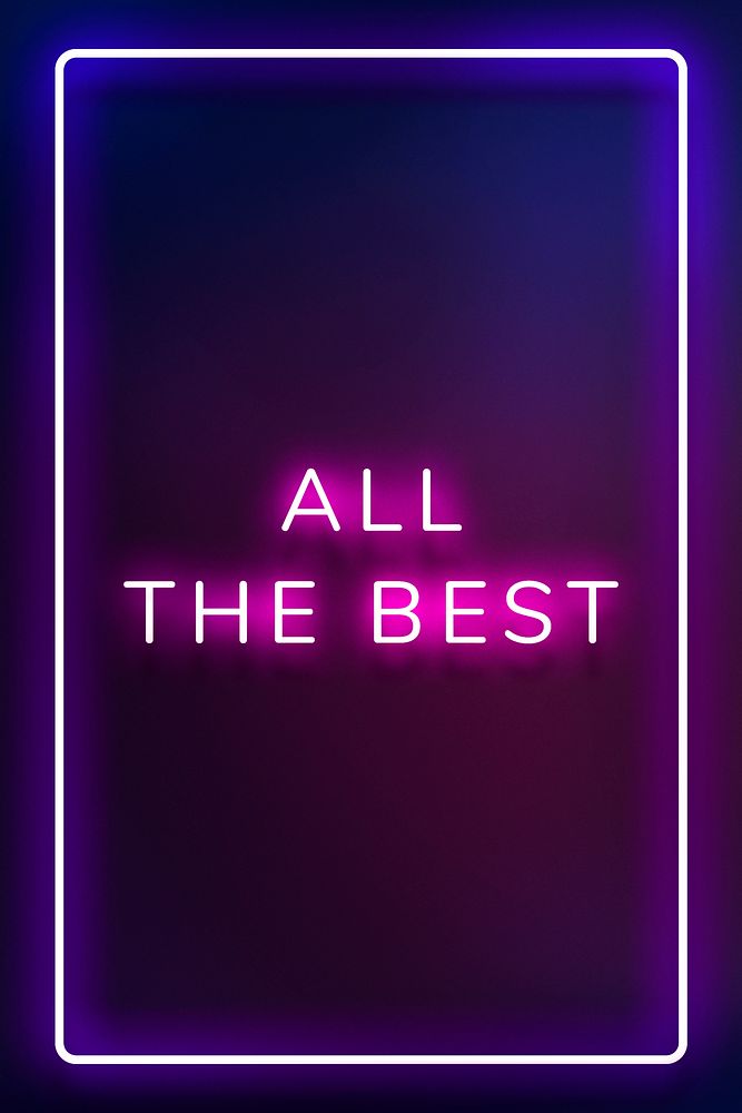 All the best neon pink text in frame on indigo blue background