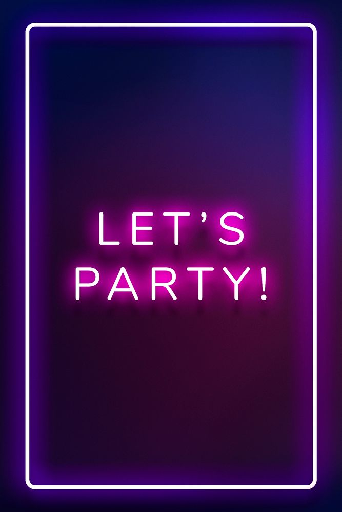 Glowing Let's party neon typography on a purple background