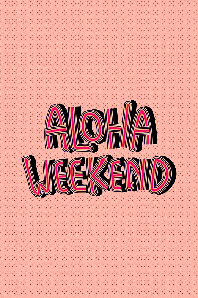 Psd handwritten Aloha Weekend pink background