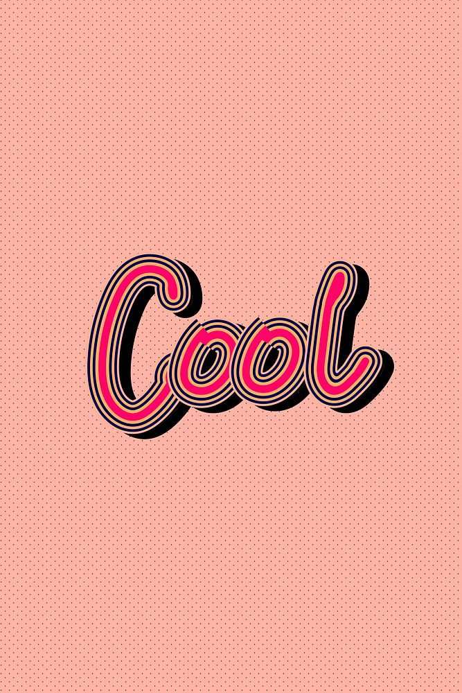 Colorful peachy pink vector Cool word illustration