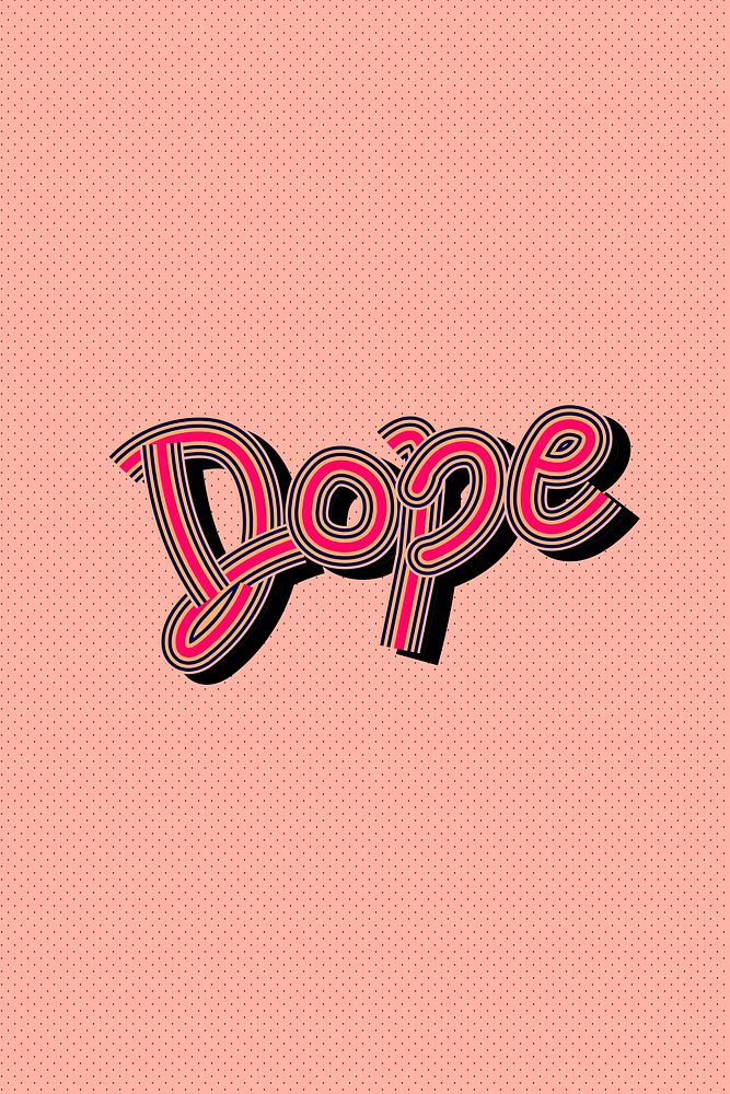 Colorful vector Dope pink funky calligraphy