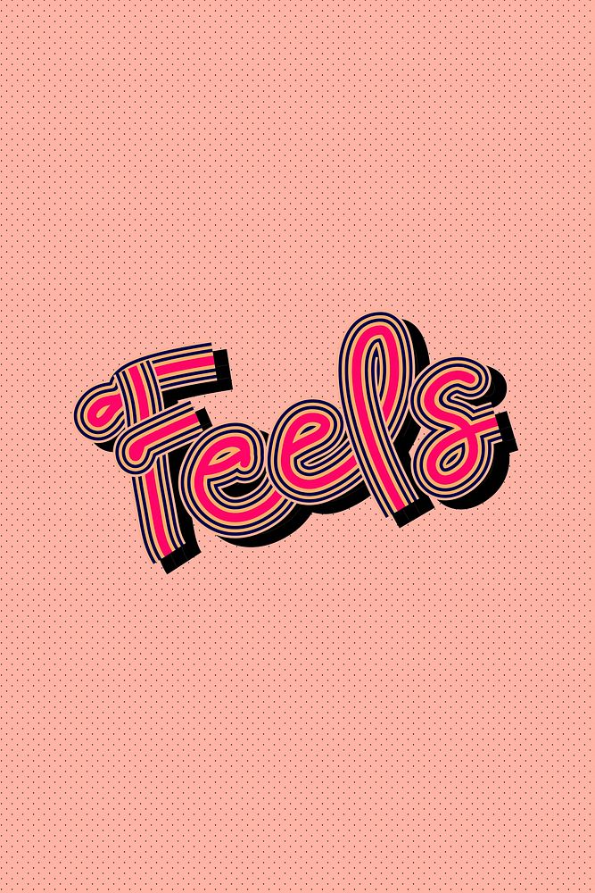 Colorful Feels calligraphy pink vector