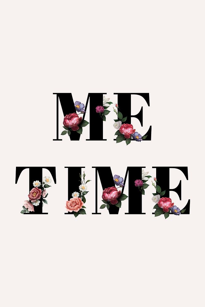 Floral me time word typography on a beige banner