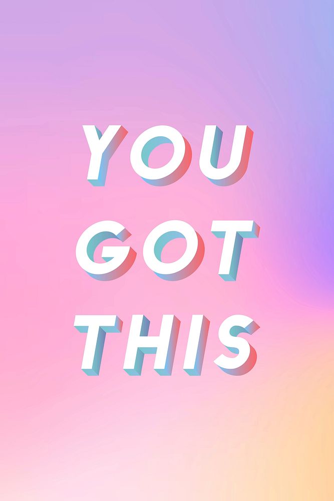 Isometric word You got this typography on a pastel gradient background vector