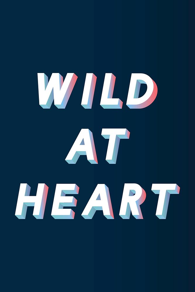 Isometric word Wild at heart typography on a black background vector