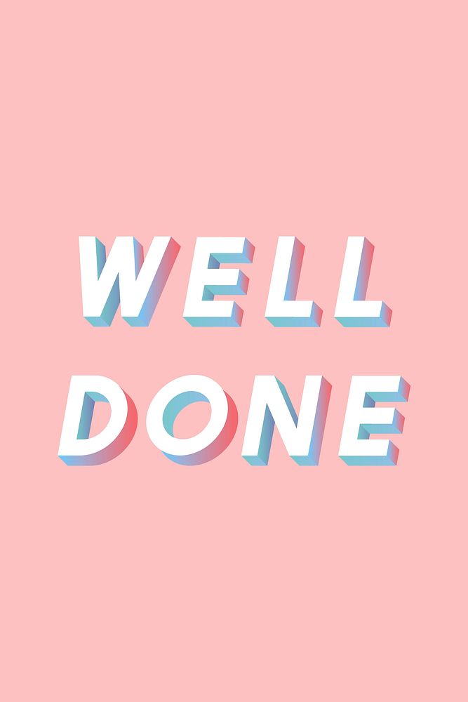 Well done text vector isometric font typography