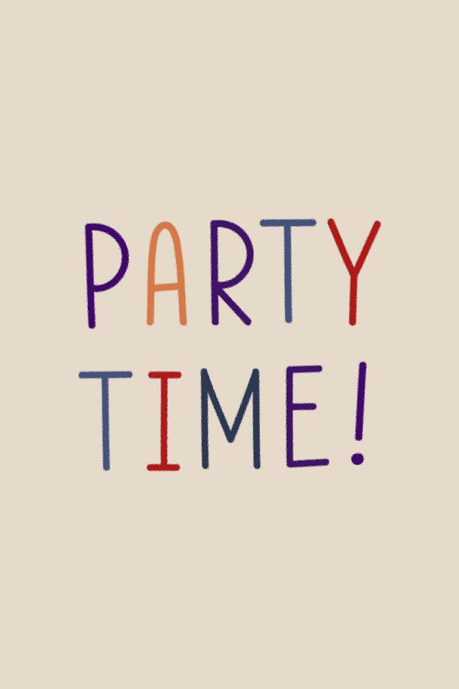 Party time! colorful word illustration