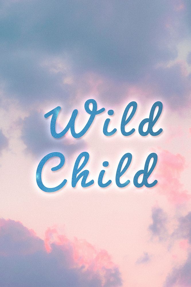 Wild child blue neon typography