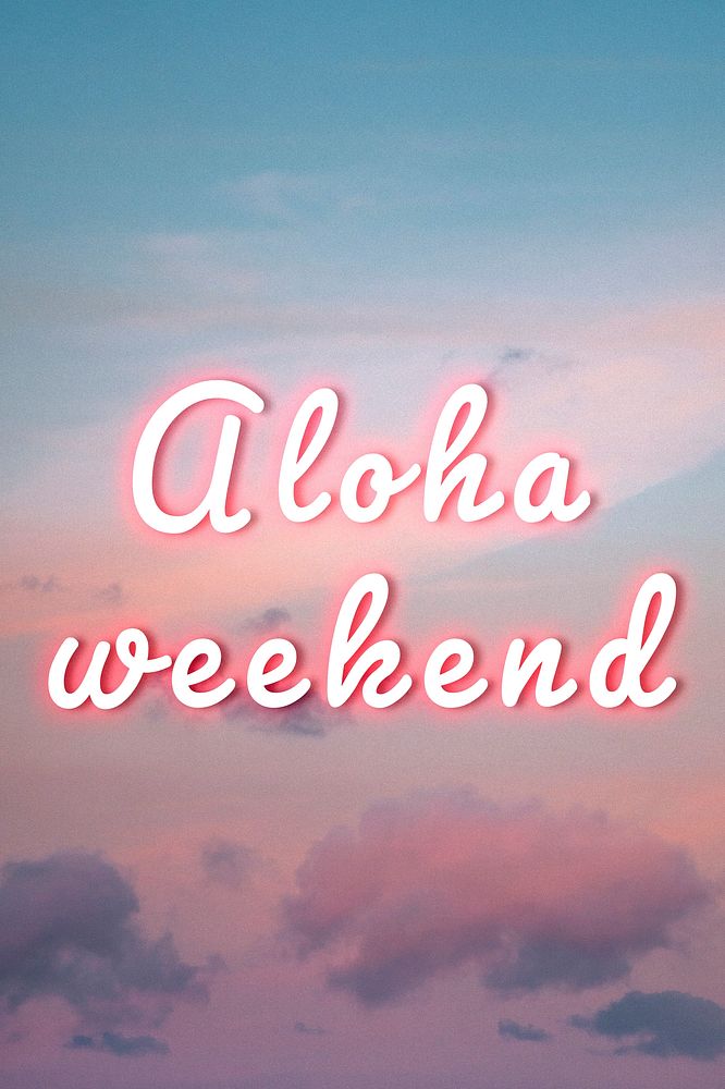 Aloha weekend pink neon light typography