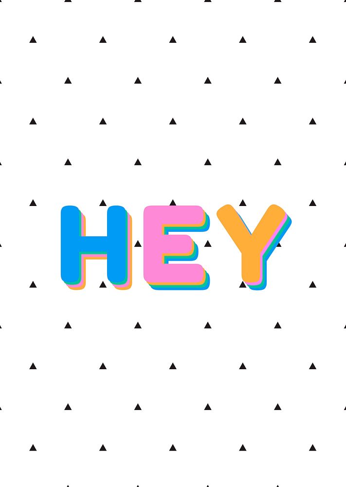 Psd hey colorful rounded typography