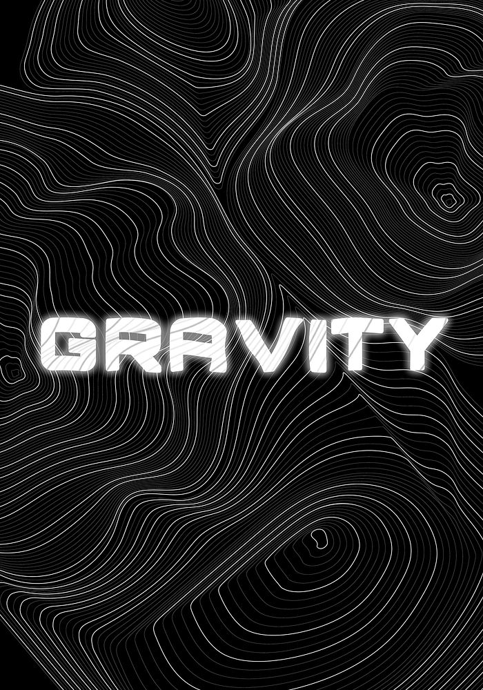 White neon gravity word topographic typography on a black background