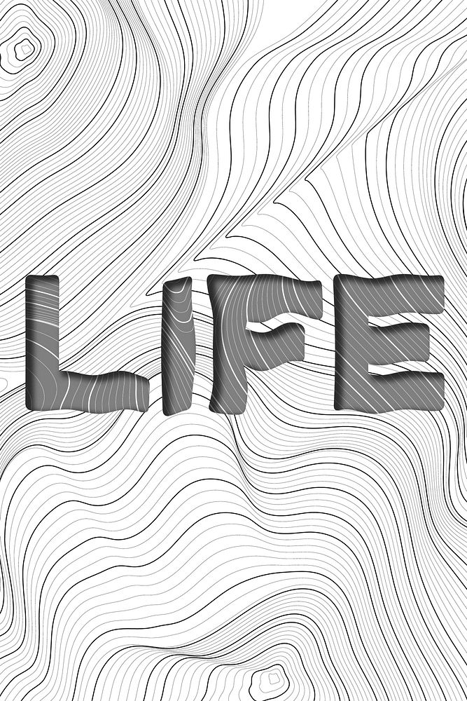 Dark gray life word typography on a white topographic background