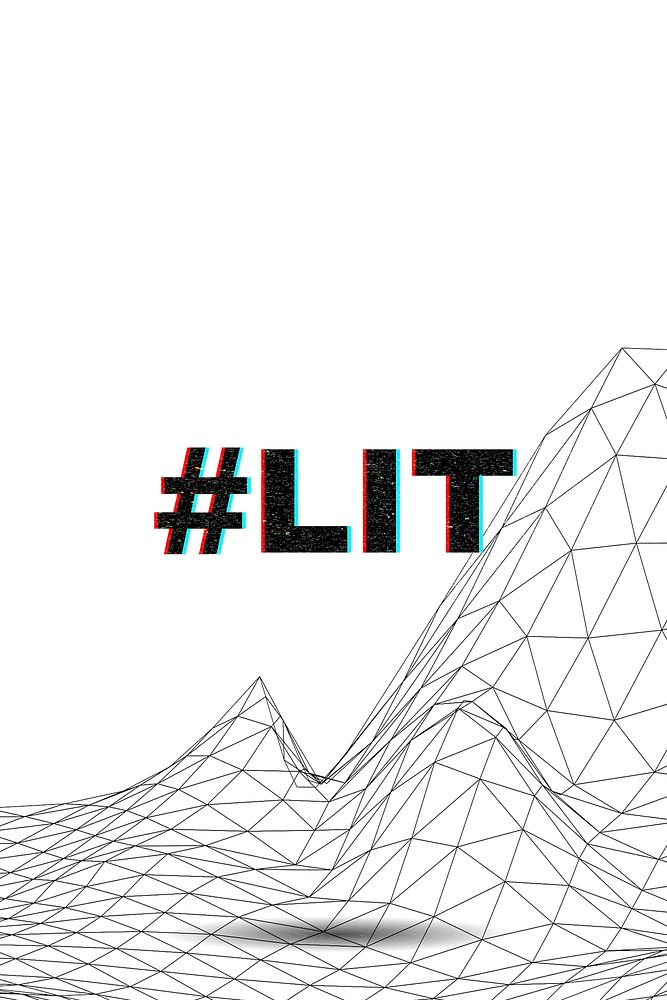 Word Hashtag LIT typography on wavy background