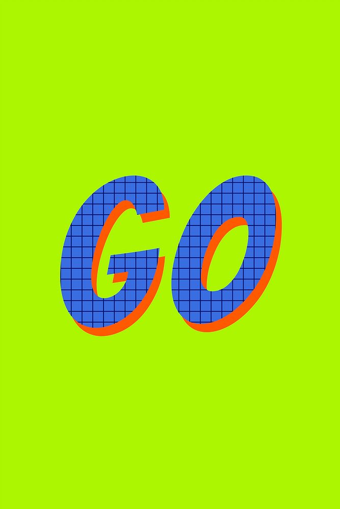 Go colorful funky typography vector