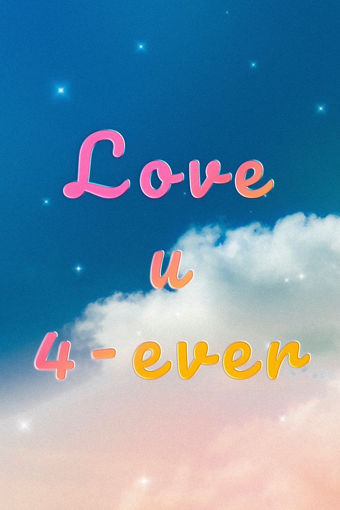 Love U 4-ever romantic word doodle colorful hand writing
