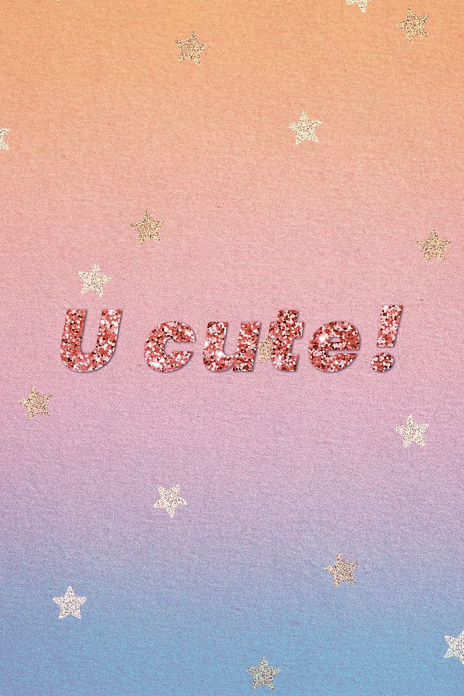 U cute! glitter word font