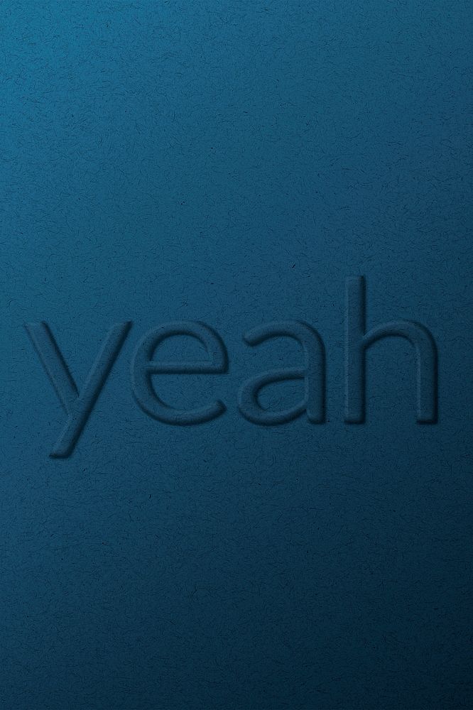 Word yeah embossed typography on paper texture