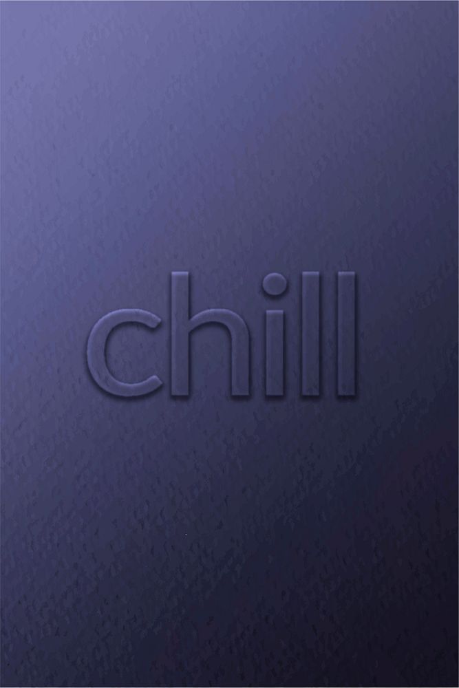 Chill emboss typography vector on paper texture