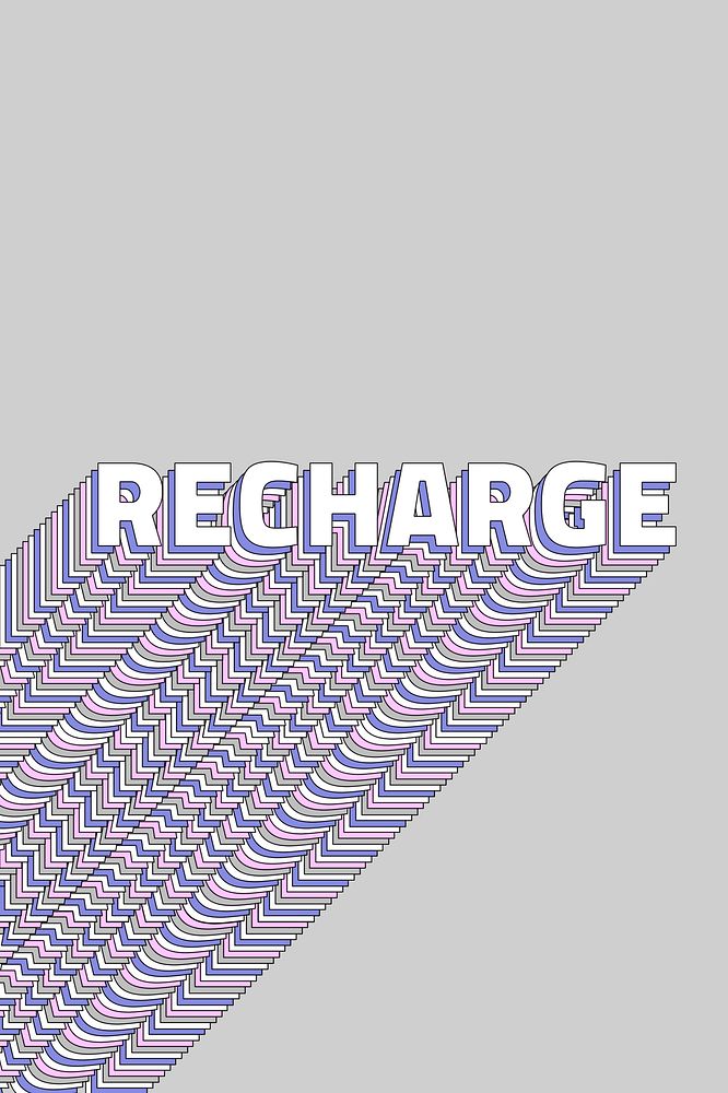 Recharge your energ typography retro word