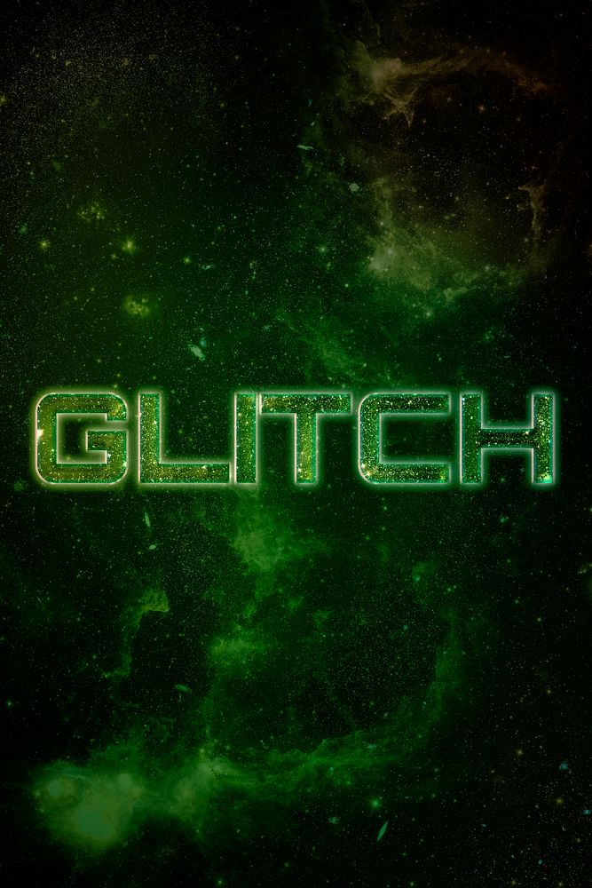 GLITCH word typography green text