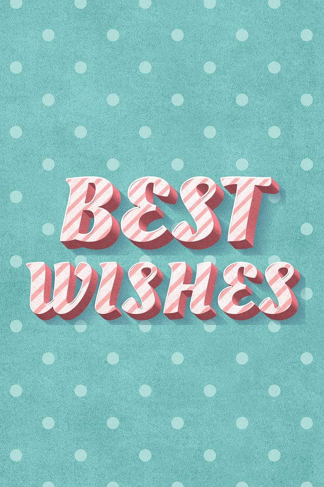 Best wishes word striped font typography