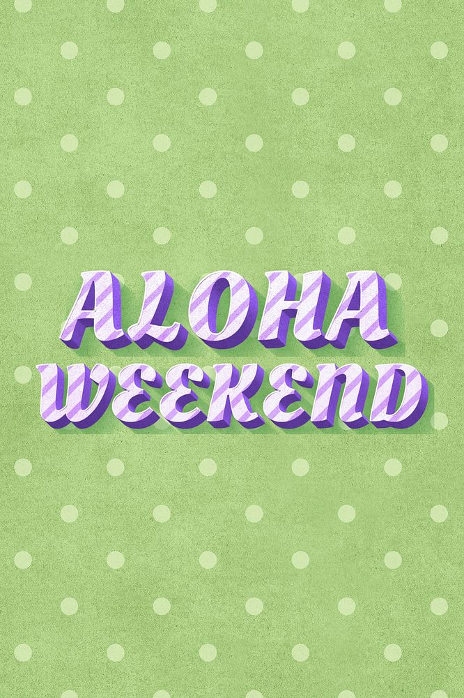 Aloha weekend text pastel stripe pattern
