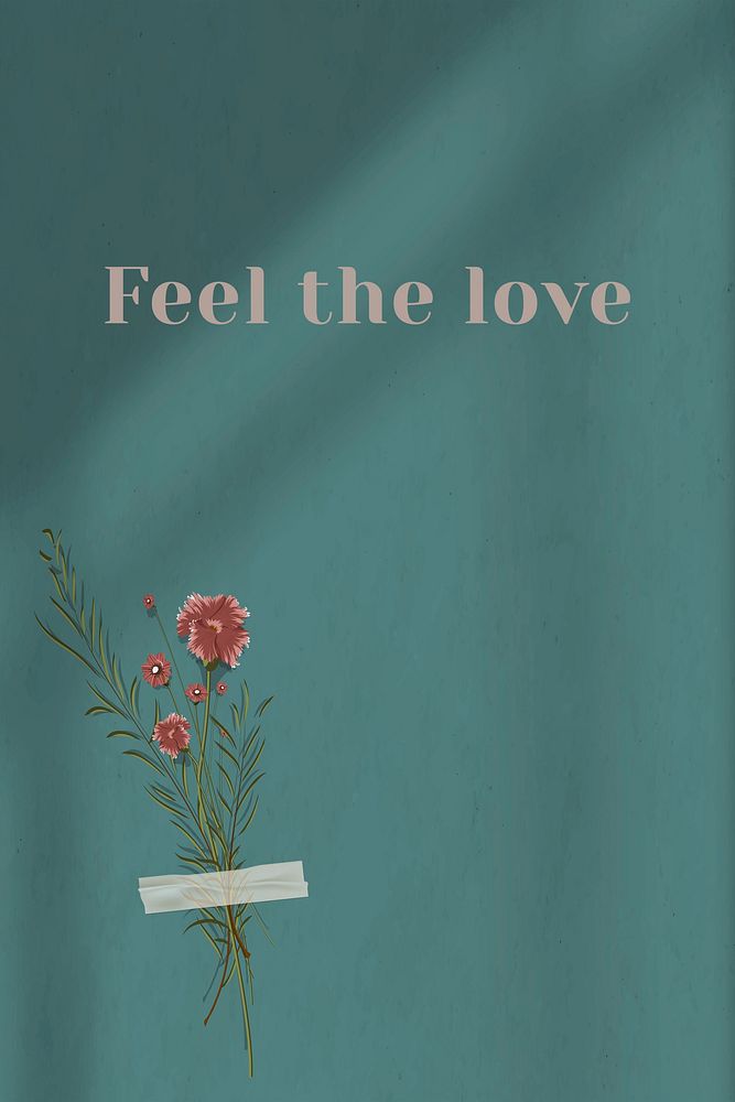 Feel the love quote on wall