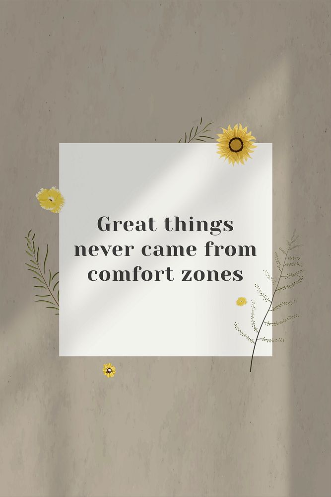 Wall great things never came from comfort zone motivational quote on white paper