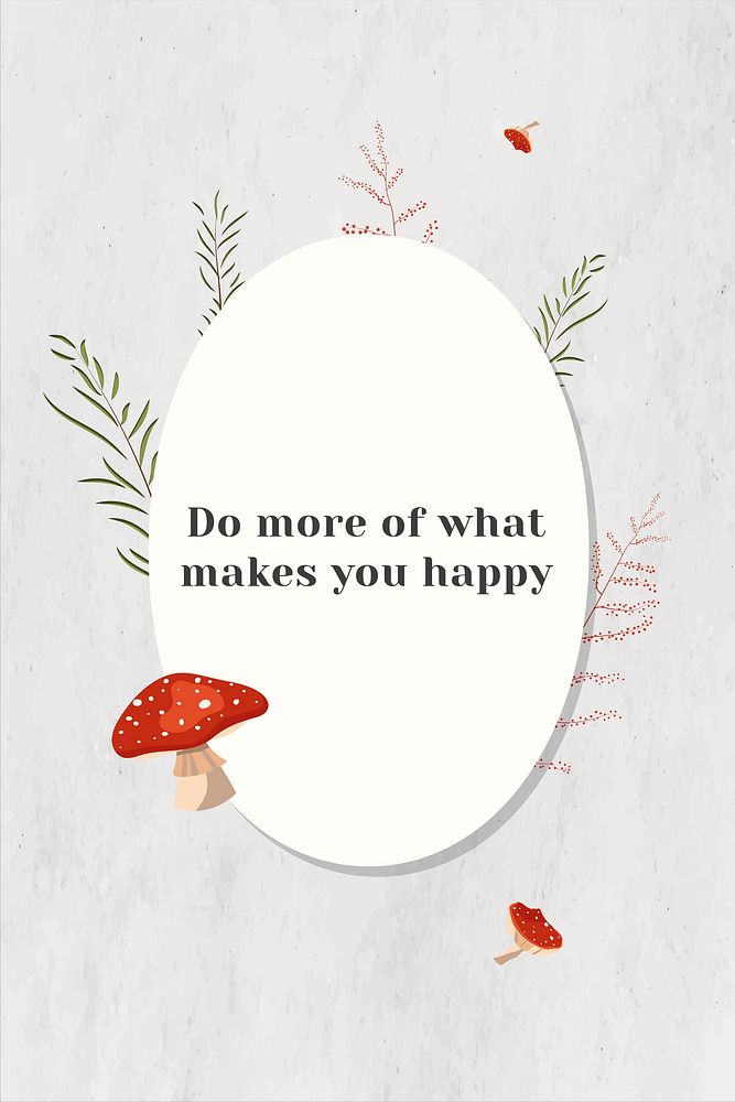 Wall do more of what makes you happy motivational quote on white paper
